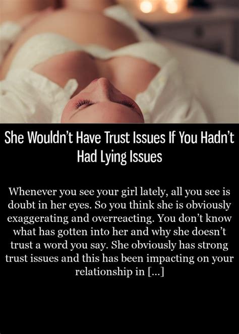 she wouldn t have trust issues if you hadn t had lying issues trust yourself zodiac signs