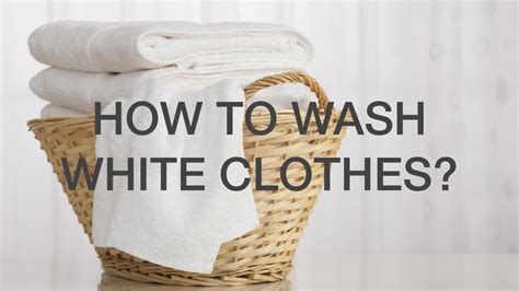 How To Wash White Clothes Updated 2023