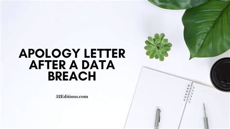 Thank you for your understanding. Apology Letter After A Data Breach // FREE Letter Templates