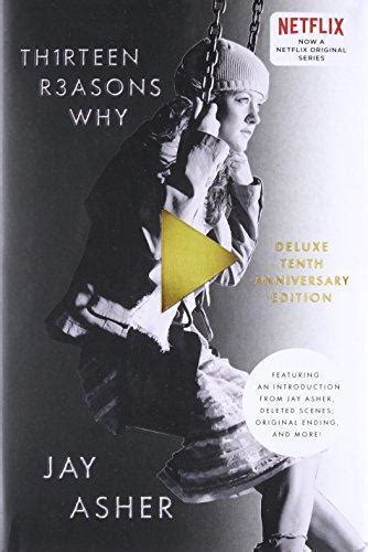 Th1rteen R3asons Why 10th Anniversary Edition Asher Jay Good Condition Isbn 9781595147882