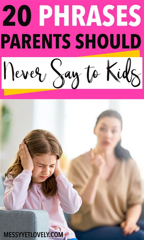 20 Things Parents Should Never Say To Their Children Smart Parenting