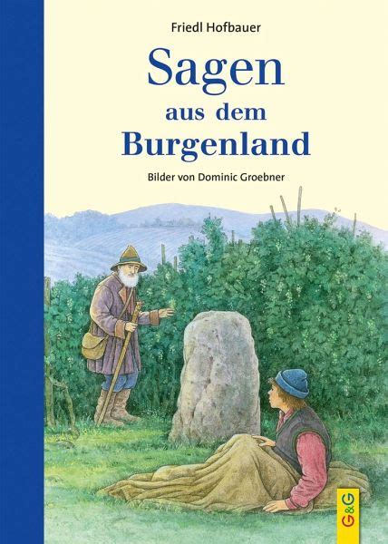 Sagen Aus Dem Burgenland Von Friedl Hofbauer Portofrei Bei Bücherde