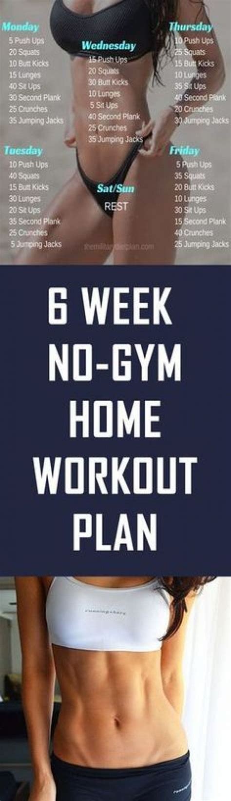 This workout plan is extremely effective and the best part is that you can do it in the comfort of your home. 6 Week No-Gym Home Workout Plan #dietworkout | Workout ...