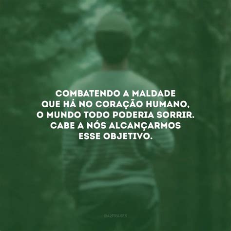 A Maldade Do Ser Humano