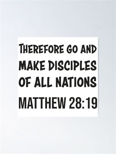 Bible Verse Therefore Go And Make Disciples Of All Nations Matthew