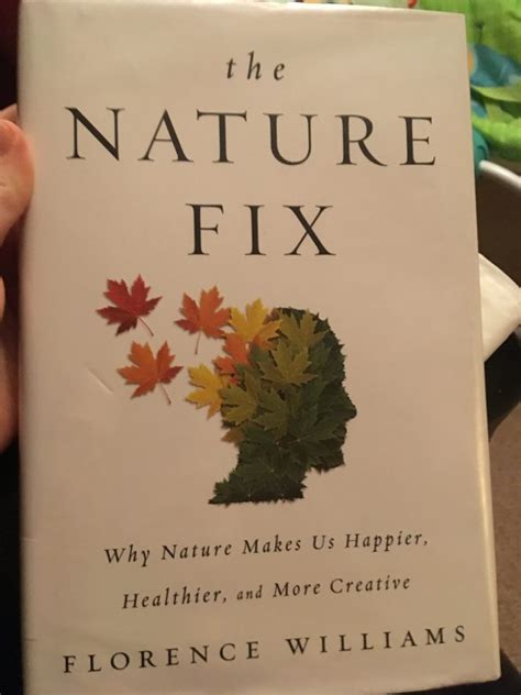 Book Review The Nature Fix By Florence Williams