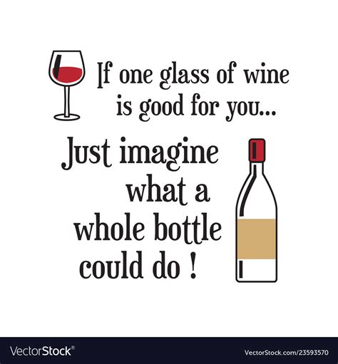 Funny Wine Quote And Saying 100 Best For Graphic Vector Image