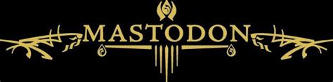 Mastodon - Encyclopaedia Metallum: The Metal Archives