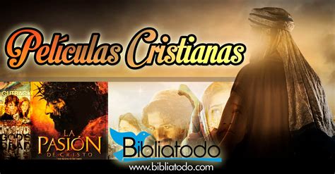Peliculas Cristianas Completas Gratis Espanol