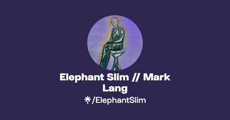 Elephant Slim Mark Lang Listen On Spotify Linktree