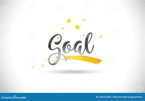 Goal Word Vector Text With Golden Stars Trail And Handwritten Cu Stock