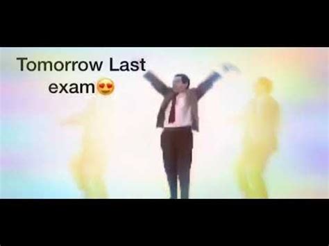 New whatsapp video exams tension lover in exams exam days exams ka mausam status video 2018 new status video exam. Tomorrow last exam whatsapp status funny😂😂😂😂😂😂😂 - YouTube ...