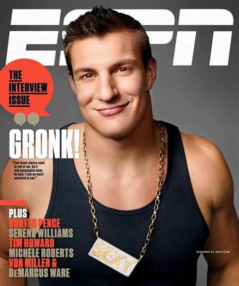 Gronk On The Cover Of ESPN Yum Gronkowski Rob Gronkowski Espn