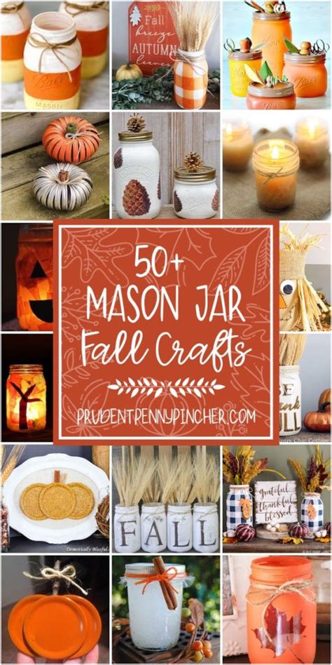 50 Diy Fall Mason Jar Crafts Prudent Penny Pincher