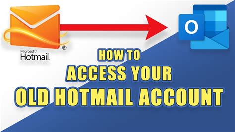 [how To] Access Your Old Hotmail Account Youtube