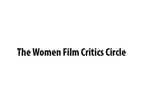 the women film critics circle 2018 nominaciones blog de cine tomates verdes fritos