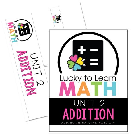 Lucky To Learn Math 1st Grade Unit 2 Addition To 20 Binder Cover And Spine Lucky