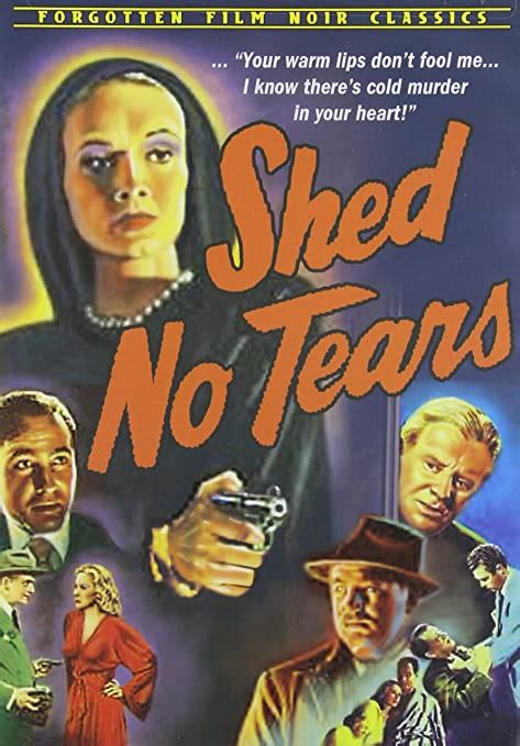 Shed No Tears Amazonca Wallace Ford June Vincent Robert Scott Jean Yarbrough Movies And Tv