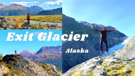 Hiking Exit Glacier Exit Glacier Seward Alaska Youtube