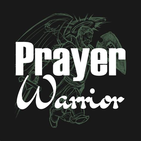 Prayer Warrior Faith T Shirt Teepublic