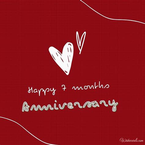 Creative 7th Month Anniversary Cards With Best Wishes And Greetings