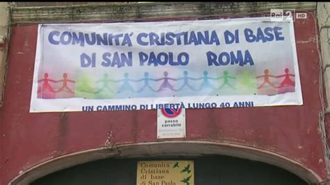 Protestantesimo 40 anni della Comunità di Base di Roma Video RaiPlay