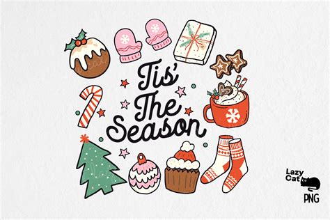 Tis The Season Christmas Png Sublimation Graphic By Lazy Cat · Creative