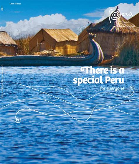 There Is A Special Peru For Everyone By Visit Peru Issuu