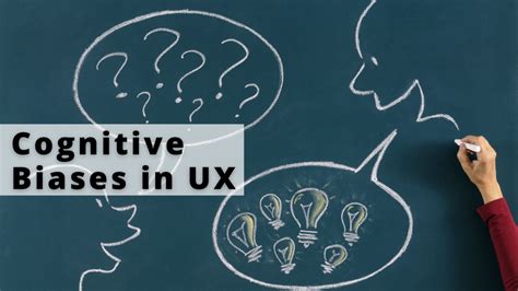 Cognitive Biases In Ux And How It Affects The User Experience