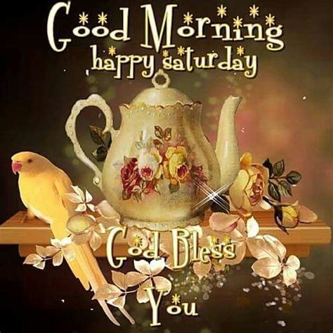 Good Morning Happy Saturday God Bless You Pictures Photos And