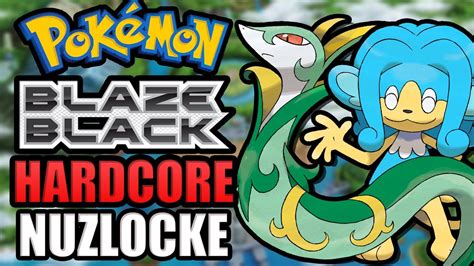 Pokémon Blaze Black Hardcore Nuzlocke Gen V Romhack Youtube