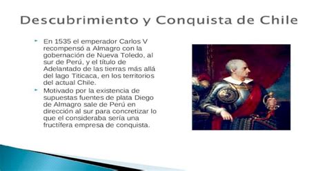 Descubrimiento Y Conquista De Chile 5º Básico Ppt Powerpoint