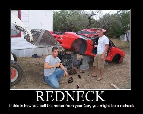 You Might Be A Redneck Car Jokes Funny Car Memes Funny Jokes And