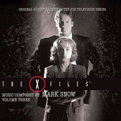 آلبوم موسیقی فیلم The X Files Volume Three اثری از Mark Snow