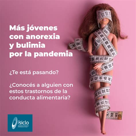 M S J Venes Con Anorexia Y Bulimia Por La Pandemia Psiclo