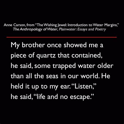 Anne Carson The Wishing Jewel Introduction To Water Margins The Anthropology Of Water