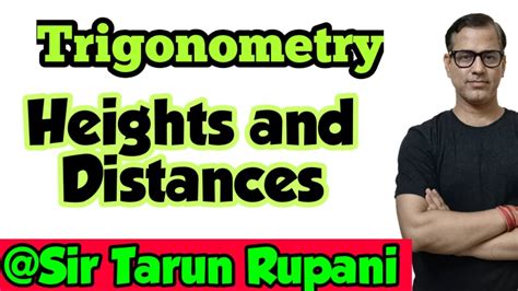 Trigonometry Heights And Distances ICSE Class 10 Sirtarunrupani