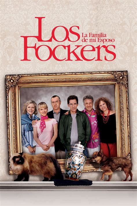 Los Fockers La Familia De Mi Esposo Pelispedia