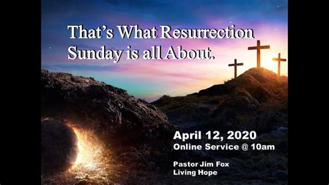 Resurrection Sunday April 12 2020 Youtube