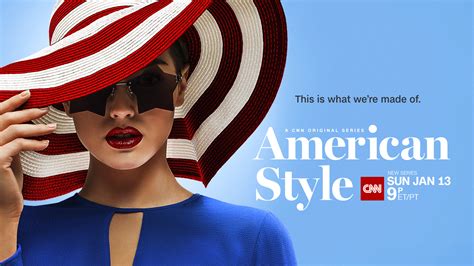 New Cnn Original Series “american Style” Premieres Sunday Jan 13 Cnn Press Room