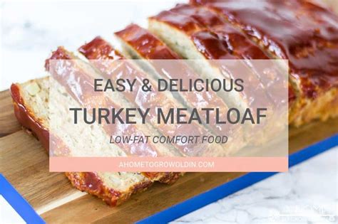 Place mixture into a loaf pan or shape into a loaf. Easy and Healthy Turkey Meatloaf Recipe - A Home To Grow ...