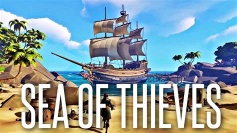 Pirate Ship Battles Sea Of Thieves Gameplay Youtube