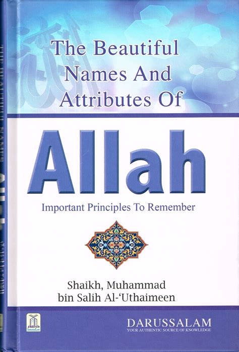 Beautiful Names And Attributes Of Allah The Important Principles To