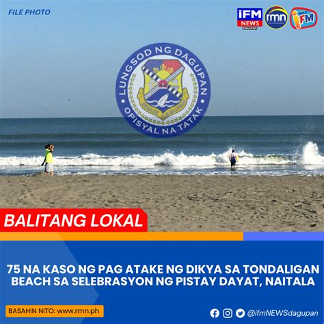 75 Na Kaso Ng Pag Atake Ng Dikya Sa Tondaligan Beach Sa Selebrasyon Ng