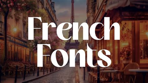 31 Captivating French Fonts That Are Simply Très Magnifique Hipfonts