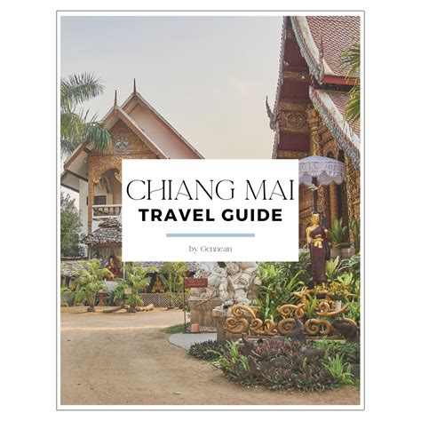 Travel Guide Chiang Mai Thailand — Gennean