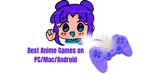 Top Best Anime Games For Androidmacospc In 2024 Geekymint