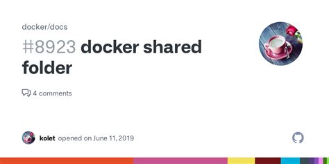 Docker Shared Folder · Issue 8923 · Dockerdocs · Github