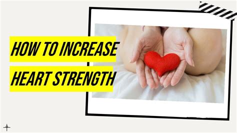 How To Increase Heart Strength Youtube