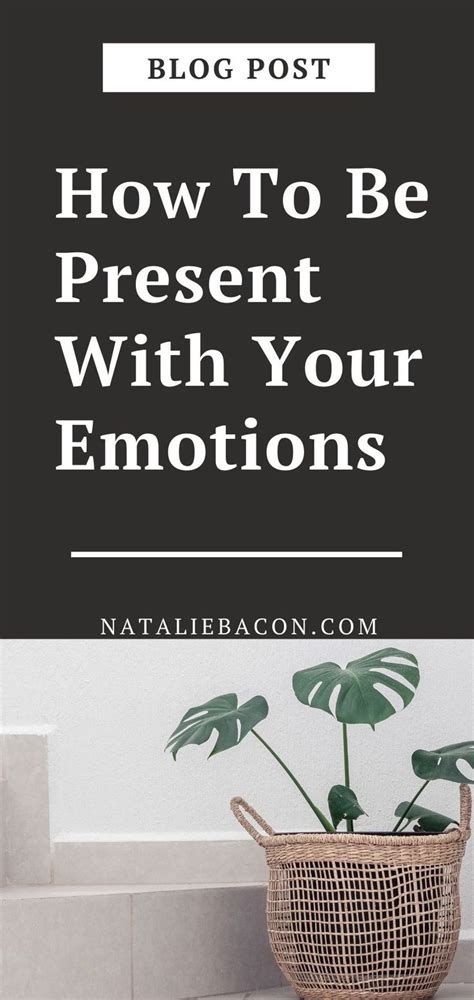 How To Be Mindful Of Your Emotions Emotions Mindfulness Emotional Intelligence
